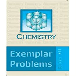 NCERT Chemistry Exemplar Problem for Class 12